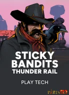 Sticky Bandits Thunder Rail